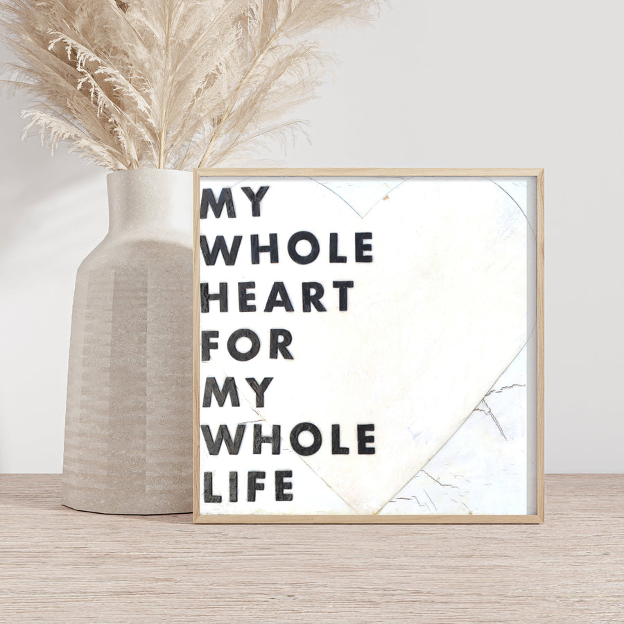 Whole Heart art print with bold lettering inside a heart outline.