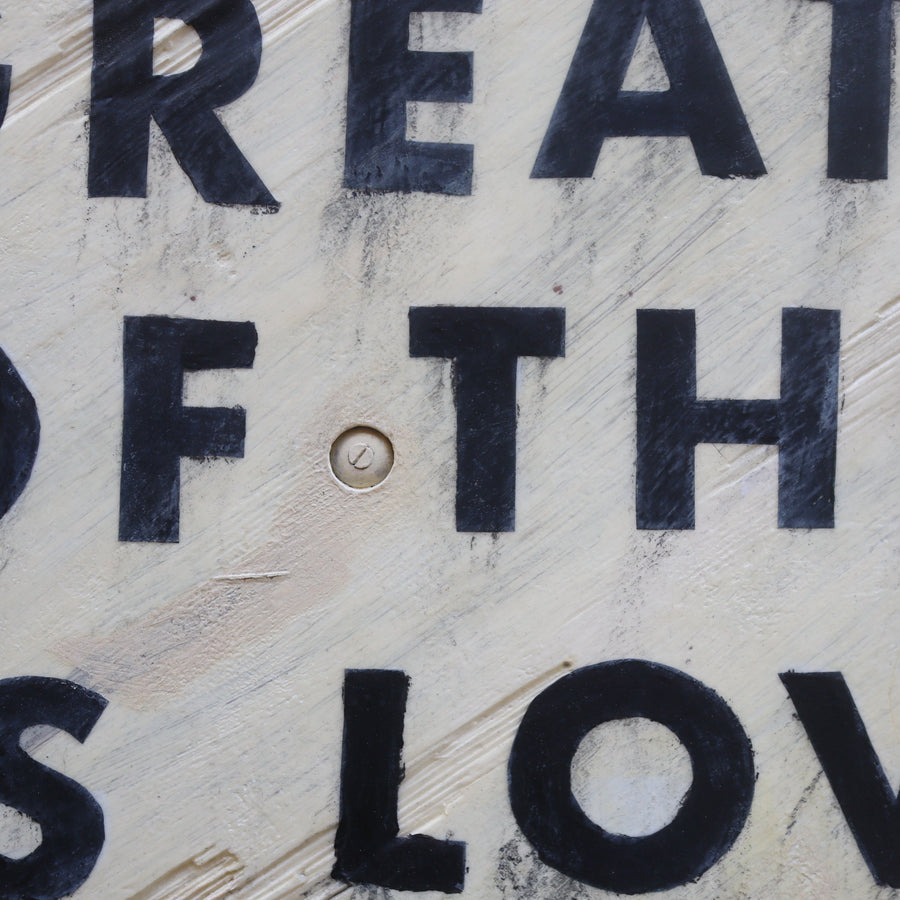 The Greatest of These Is Love art print with bold black lettering.