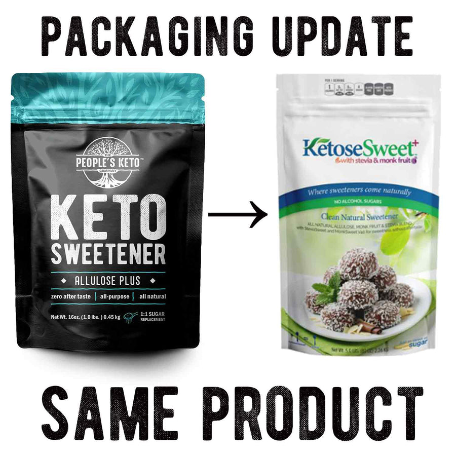 KetoseSweet+ Powder Allulose Blend Sweetener: old and updated sweetener packaging comparison.