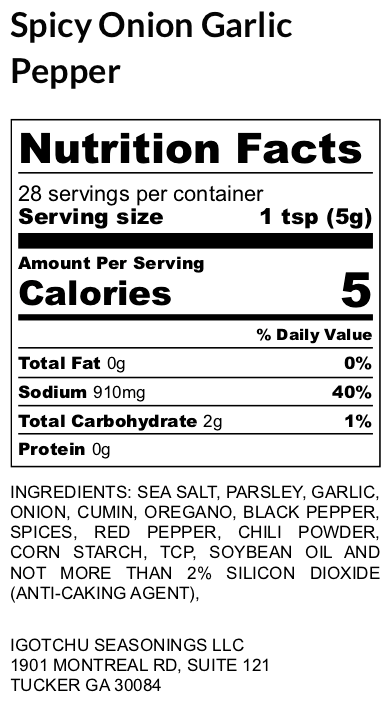Spicy Onion Garlic Pepper seasoning – nutrition facts panel