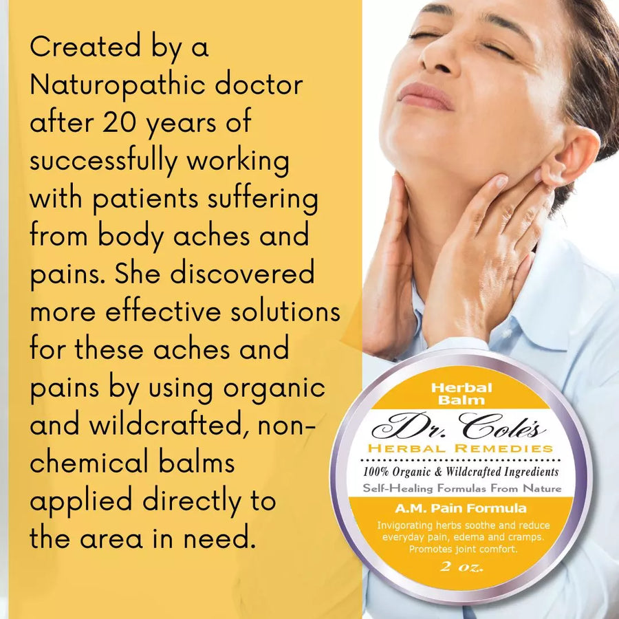 21 - Dr. Cole's A.M. Pain Herbal Balm