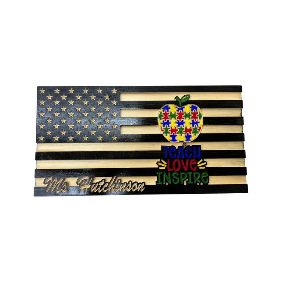 Personalized wooden American flag for teachers with Teach Love Inspire engraving – Made in USA